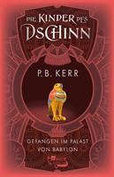 Die Kinder des Dschinn: Gefangen im Palast von Babylon