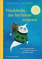   Friedehelm, das furchtlose Gespenst