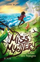  Miss Mystery &ndash; Der Schrei des Papageis