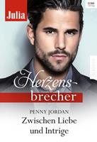 Zwischen Liebe und Intrige