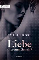   Liebe - nur zum Schein?