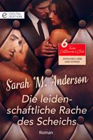 Die leidenschaftliche Rache des Scheichs