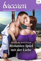   Riskantes Spiel mit der Liebe