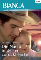 Die Nacht, in der er zurückkehrte