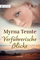   Verführerische Blicke