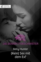   (Kein) Sex mit dem Ex?