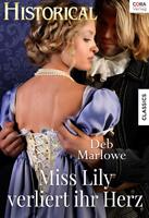   Miss Lily verliert ihr Herz