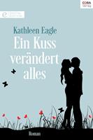   Ein Kuss verändert alles