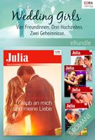   Wedding Girls - Vier Freundinnen. Drei Hochzeiten. Zwei Geheimnisse. - 5-teilige Serie