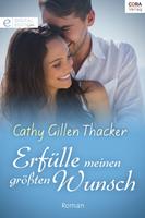   Erfülle meinen größten Wunsch