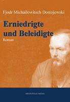  Erniedrigte und Beleidigte