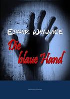   Die blaue Hand