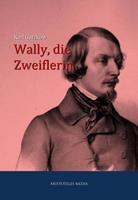   Wally, die Zweiflerin