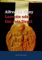   Laurette oder Das rote Siegel