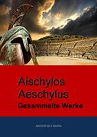   Aischylos - Aeschylus