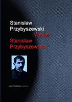   Gesammelte Werke Stanislaw Przybyszewskis