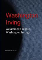 Gesammelte Werke Washington Irvings