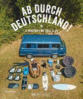   Reise-Bildband: Auf Abwegen. 15 Touren mit dem Bulli durch Deutschland.