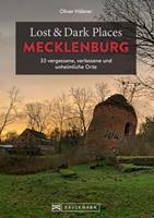 Lost & Dark Places Mecklenburg