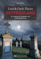   Lost & Dark Places Ostfriesland
