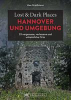   Lost & Dark Places Hannover und Umgebung