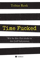   Time Fucked