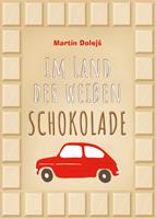 Im Land der weißen Schokolade