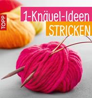   1-Knäuel-Ideen stricken
