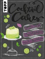   Cocktail Cakes