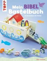   Mein Bibel-Bastelbuch