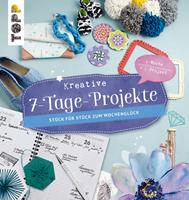   Kreative 7- Tage- Projekte