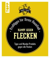   Kampf gegen Flecken
