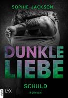  Dunkle Liebe - Schuld