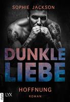   Dunkle Liebe - Hoffnung