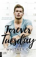   Forever Tuesday