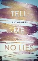   Tell Me No Lies