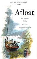   Afloat