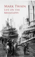   Life on the Mississippi