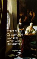   Wives and Daughters