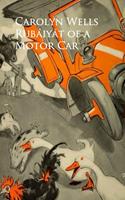   Rubaiyat of a Motor Car