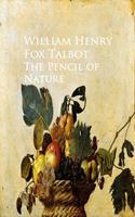   The Pencil of Nature