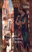  The Strange Story Book