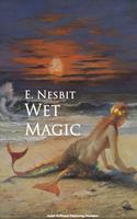   Wet Magic