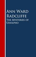   The Mysteries of Udolpho