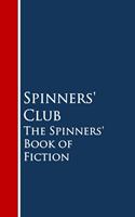 The Spinners'Book of Fiction