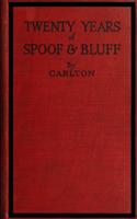   Twenty Years of Spoof and Bluff