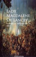   A Week at Waterloo in 1815