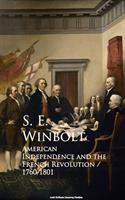  American Independence and the French Revolution