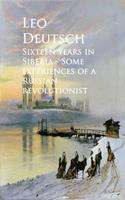   Sixteen years in Siberia