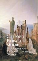   The Religious Thought of the Greeks